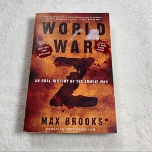World War Z An Oral History of The Zombie War